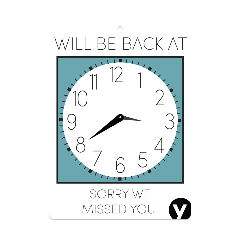 Dual-Sided Will Return Clock Sign
